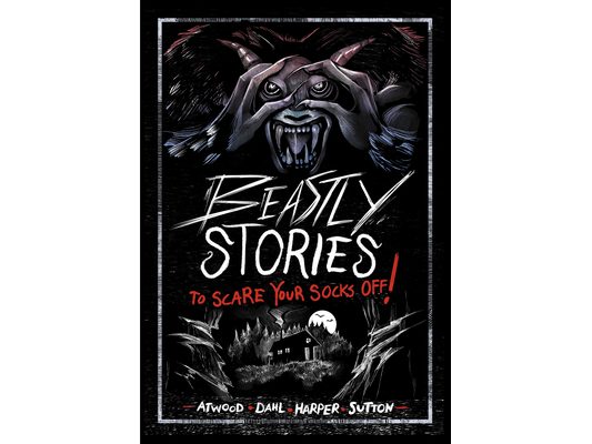 Beastly Stories to Scare Your Socks Off!