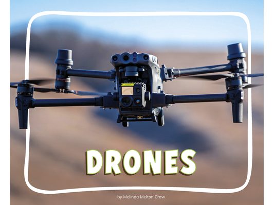 Drones