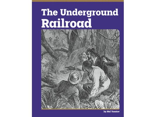 The Underground Railroad