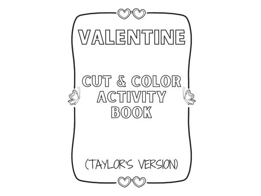 Valentine Cut & Color Activity Book (Taylor's Version)