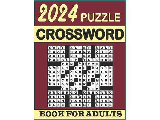 2024 Crossword Puzzle Book For Adults: Large Print,100 Difficult Crossword Puzzles with Solutions for Adults and Seniors Who Enjoy Puzzles
