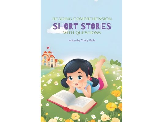 Reading Comprehension Short Stories With Questions