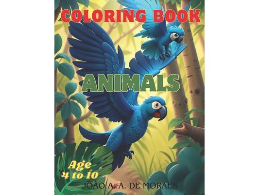 Coloring Book - Animals: Animal Coloring Book for Kids