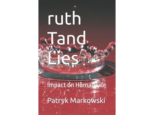 ruth Tand Lies: Impact on Human Life