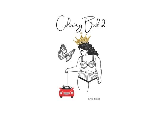 Coloring Book 2 For Adults and Youth with Witty and Inspirational Quotes and Phrases: Step into a world of calm, tranquility and some fun with the Col
