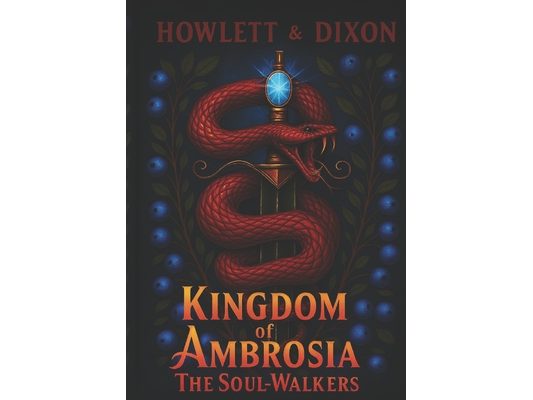 The Kingdom of Ambrosia: The Soul-Walkers