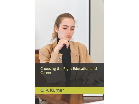 Choosing the Right Education and Career