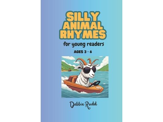 Silly Animal Rhymes: For Young Readers 3-6 years
