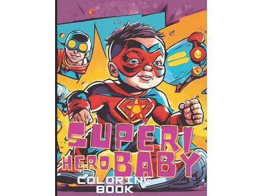 Super Hero Baby Coloring Book