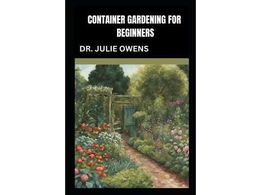 Container gardening for beginners