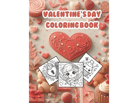 Valentine's Day Coloring Book (Fun Coloring & Cute Illustrations)