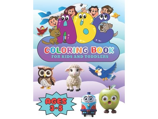 ABC coloring book: ABC Coloring Book for Kids Ages 3-5 185-Page Coloring, Size - 8.5 x 11 inch, Kids Favorite Gifts Includes Illustrations of Animals,