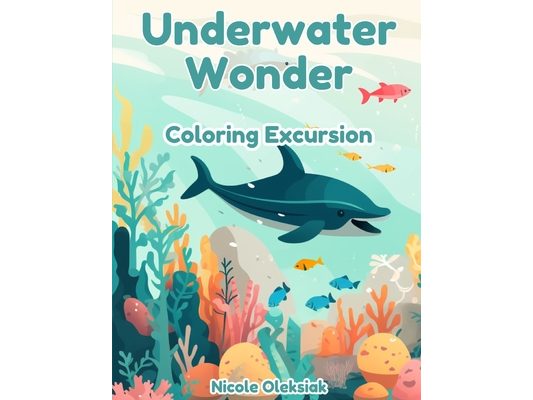 Underwater Wonder: Coloring Excursion