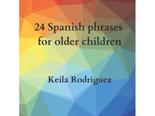 24 Spanish phrases for older children