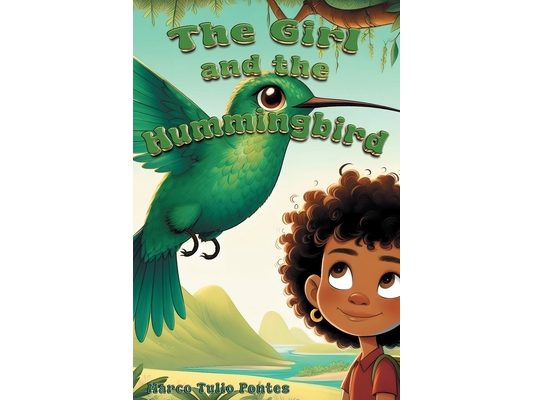 The Girl and the Hummingbird