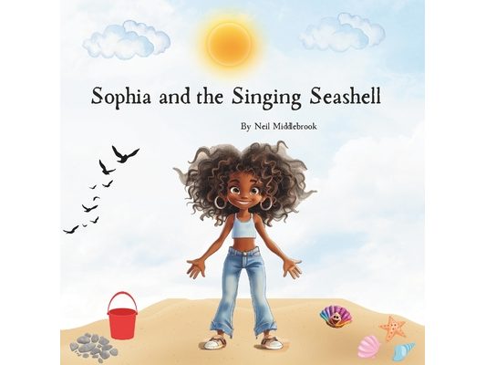 Sophia and the Singing Seashell