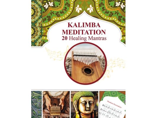Kalimba Healing Mantras and Sacred Melodies: 20 Meditation Hindu Songs