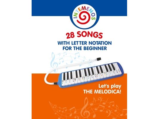 Let's Play the Melodica! 28 Songs with Letter Notation for the Beginner