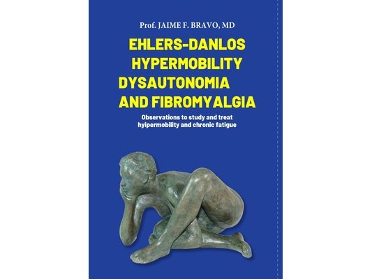 Ehlers-Danlos Hypermobile, Dysautonomia and Fibromyalgia