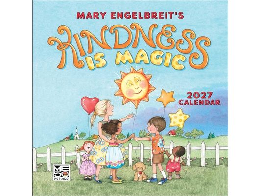 Mary Engelbreit's Kindness Is Magic 2027 Mini Wall Calendar