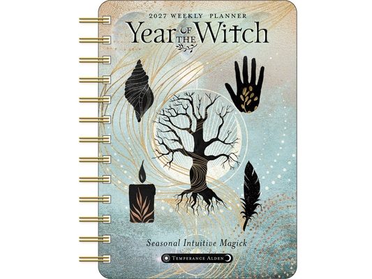 Year of the Witch 2027 Weekly Planner Calendar: Seasonal Intuitive Magick