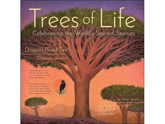 Trees of Life 2027 Wall Calendar: Celebrating the World's Sacred Species