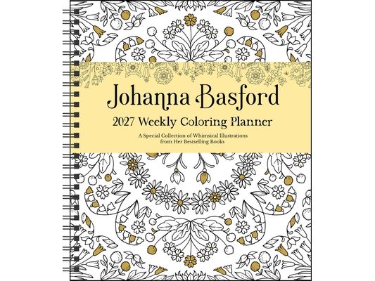 Johanna Basford 2027 Weekly Coloring Calendar