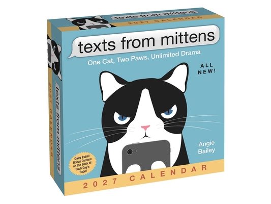 Texts from Mittens the Cat 2027 Day-To-Day Calendar: One Cat, Two Paws, Unlimited Drama