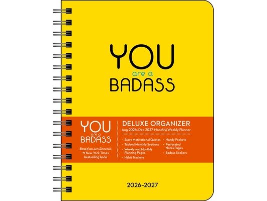 You Are a Badass Deluxe Organizer 17-Month 2026-2027 Weekly/Monthly Planner