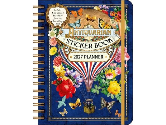 The Antiquarian Sticker Book 2027 Monthly/Weekly Planner Calendar