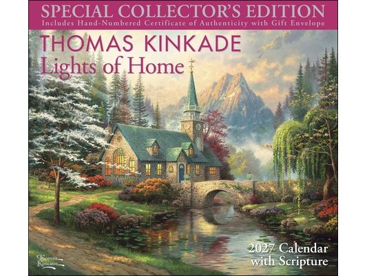 Thomas Kinkade Collector's Scripture Edition 2027 Deluxe Wall Calendar + Print: Lights of Home