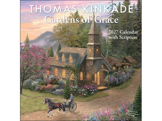 Thomas Kinkade Gardens of Grace 2027 Wall Calendar with Scripture