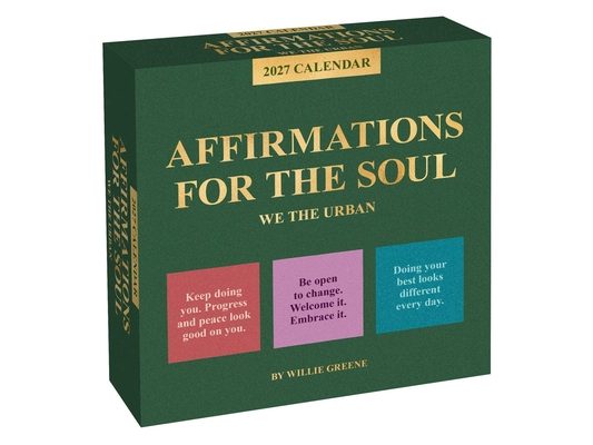 We the Urban 2027 Day-To-Day Calendar: Affirmations for the Soul
