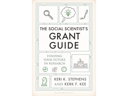 The Social Scientist's Grant Guide: Funding Your Future in Research