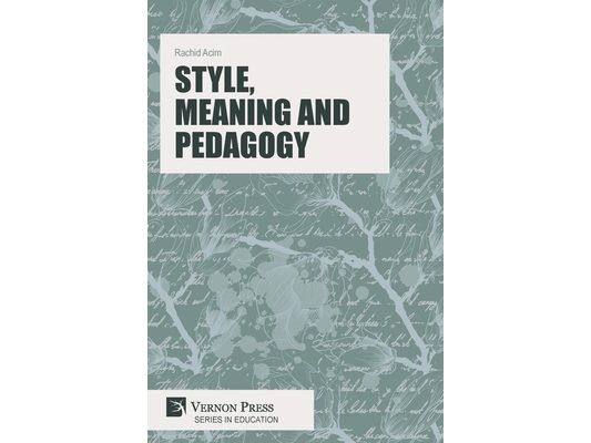 Style, Meaning and Pedagogy