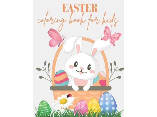 Easter Fun: A Coloring Adventure!: Get Egg-cited for Coloring Fun!