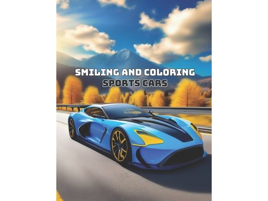 Smiling and Coloring: Sports cars