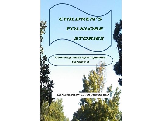 Children's Folklore Stories: Coloring Tales of a Lifetime (Volume 2)