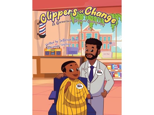 Clippers of Change: A Barbershop Guide to Government