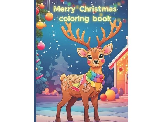 Merry Christmas Coloring Book: Bold & Easy Coloring Book