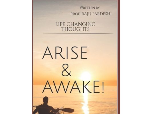 Arise and Awake: Life Changing Thoughts