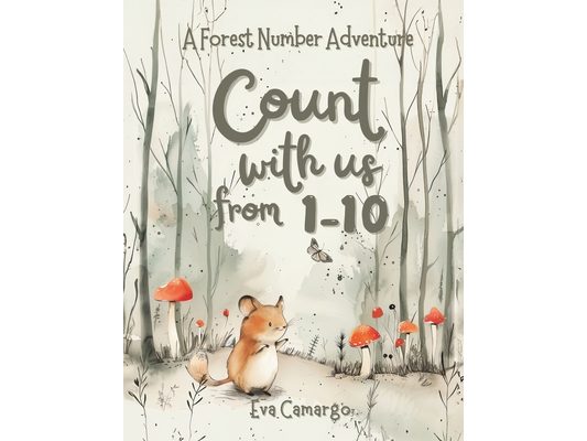 Count with us from 1-10: A forest number adventure