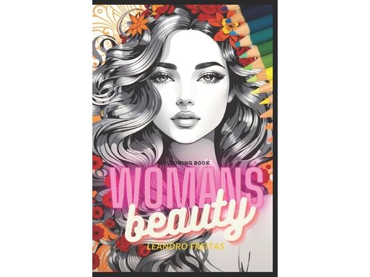 Woman's Beauty: @Cool.LoringBook