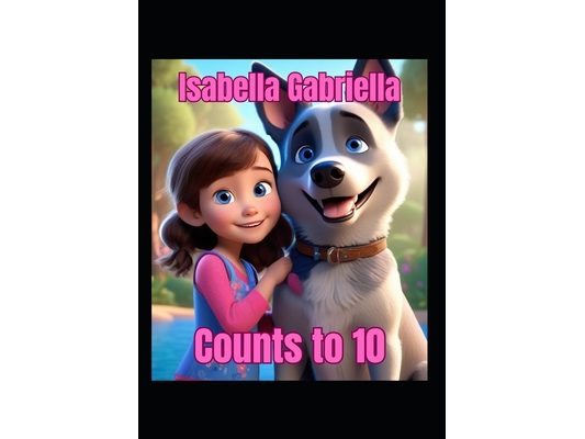 Isabella Gabriella: Counts to 10