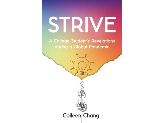 Strive: A College Student's Revelations During a Global Pandemic