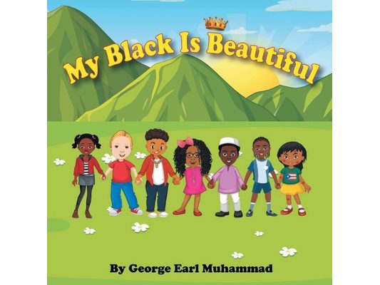 My Black is Beautiful