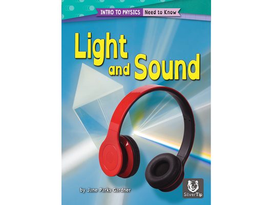Light and Sound