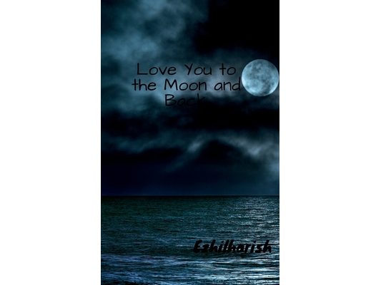 Love You to the Moon and Back