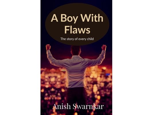 A Boy With Flaws: The story of every child