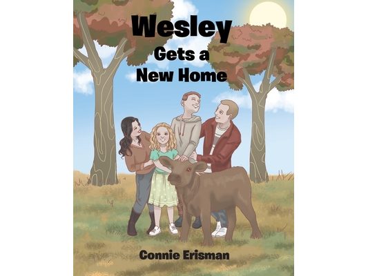 Wesley Gets a New Home